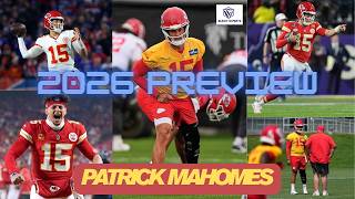 Full Patrick Mahomes - 2026 Outlook Guide