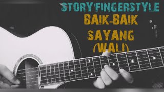 Story WA Gitar Fingerstyle | Baik-baik sayang (Wali)