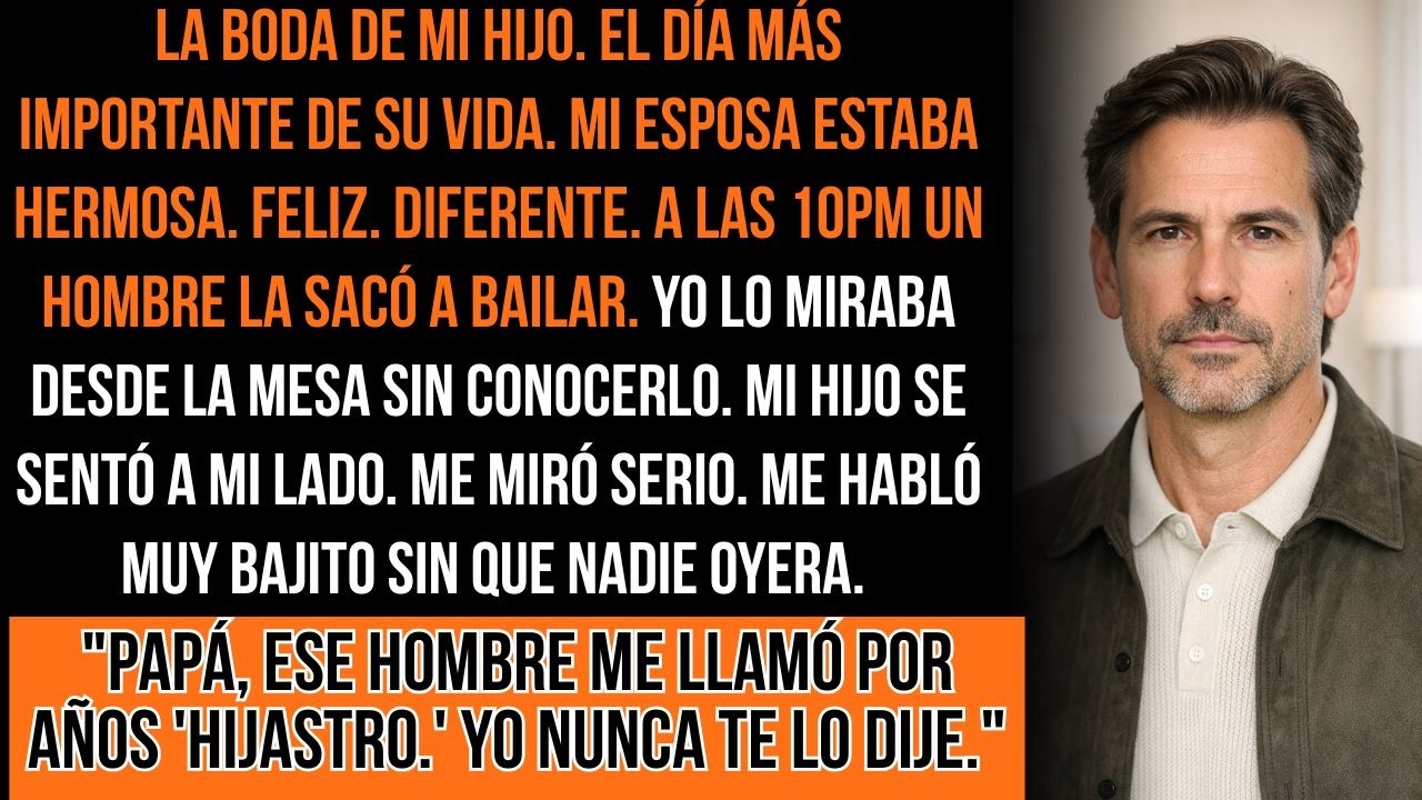 En La Boda De Mi Hijo Mi Esposa Bailó Con Un Hombre. Mi Hijo Me Susurró: 