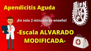 🚀¿Cuál es la Escala de ALVARADO MODIFICADA para Apendicitis Aguda?