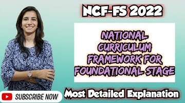 NCF for Foundational Stage 2022 Most Detailed Explanation KVS PRT/TGT/PGT Ravina @InculcateLearning
