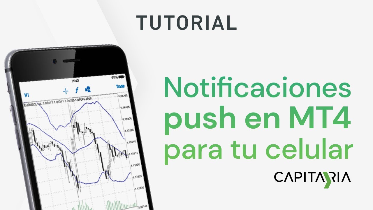 Como Configurar notificaciones push en metatrader 4 para tu celular ...