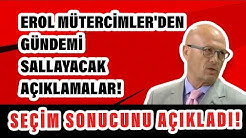 Erol Mütercimler'den gündemi sallayacak açıklamalar! Seçim sonucunu açıkladı