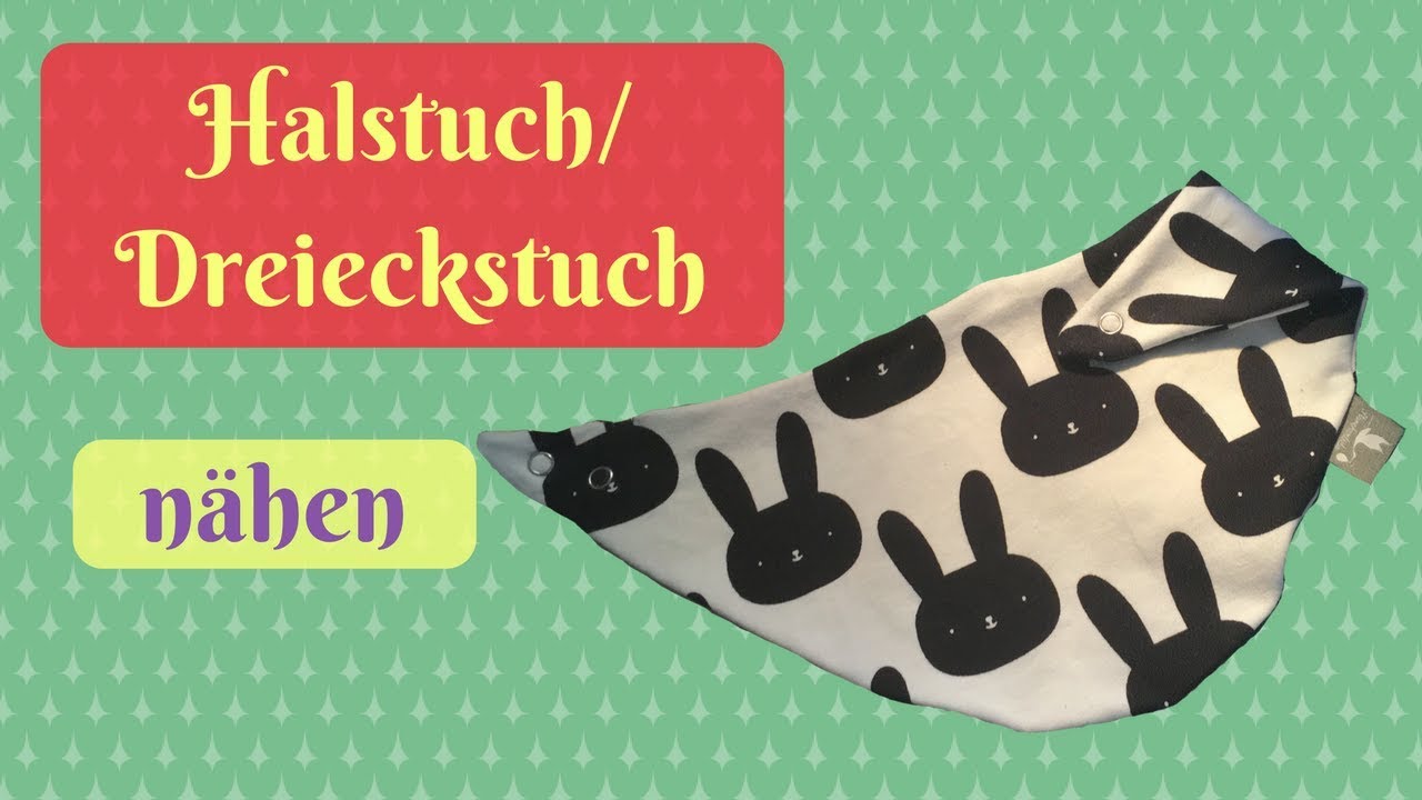 Baby Tuch Nahen Halstuch Nahen Mit Schnittmuster Nahe Eine Babyerstausstattung Babykleidung Selbst Youtube