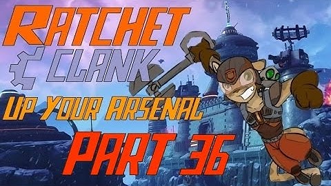 Ratchet and Clank 3: Up your Arsenal Part 36: Loades emoney