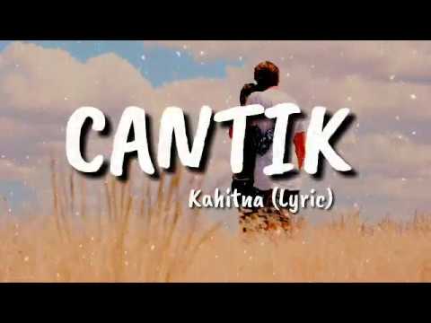 Cantik - Kahitna (Lirik) | Cover by Eclat - YouTube
