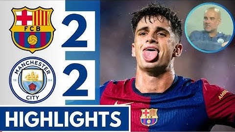 🔵Barcelona vs Man City (2-2) Panlelty Shootout ||  All GOALS & Extended HIGHLIGHTS!