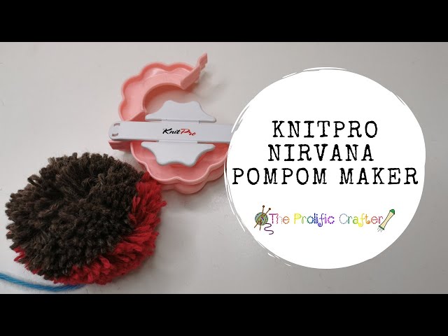 Knitter’s Pride Nirvana PomPom Maker