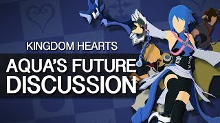 Kingdom Hearts 3 - Aqua’s Future & Role Discussion