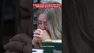 Celebrity #shorts#crime#court A young woman sprayed an Uber driver with pepper spray for no reason. Wealth