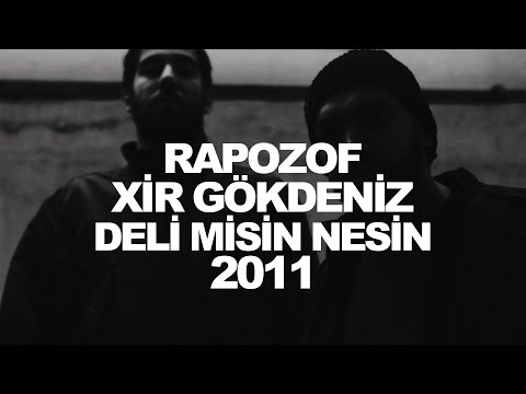Rapozof feat. XiR - Deli Misin Nesin? isimli mp3 dönüştürüldü.