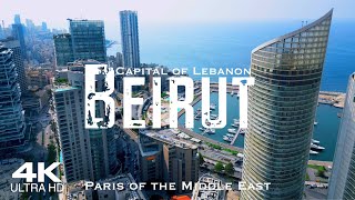 BEIRUT 2024 🇱🇧 بيروت Drone Aerial 4K | Lebanon لُبْنَان