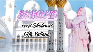 RUNGKAD versi Sholawat | lirik | cover Ulfa Yuliana | rebana