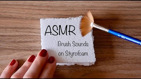 ASMR Testing Brush Sounds on Styrofoam | (No Talking)