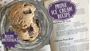 1934 Recipe - Prune Ice Cream - Recipe Archaeology