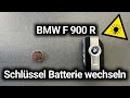 BMW F 900 R Motorrad Schlüssel Batterie wechseln - ohne Werkzeug - einfach & schnell - Anleitung 🔑🔋
