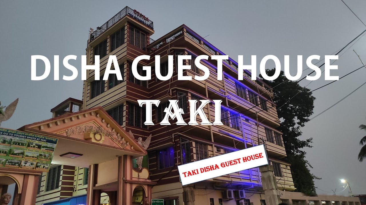 Taki Disha Guest House Taki Hotels Taki River View Hotel Taki taki-disha-guest-house-taki-hotels-taki-river-view-hotel-taki