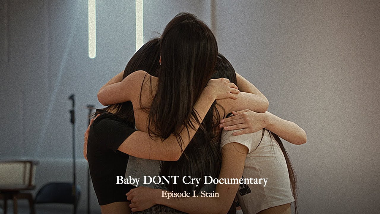 Baby DONT Cry Documentary 1 : Stain