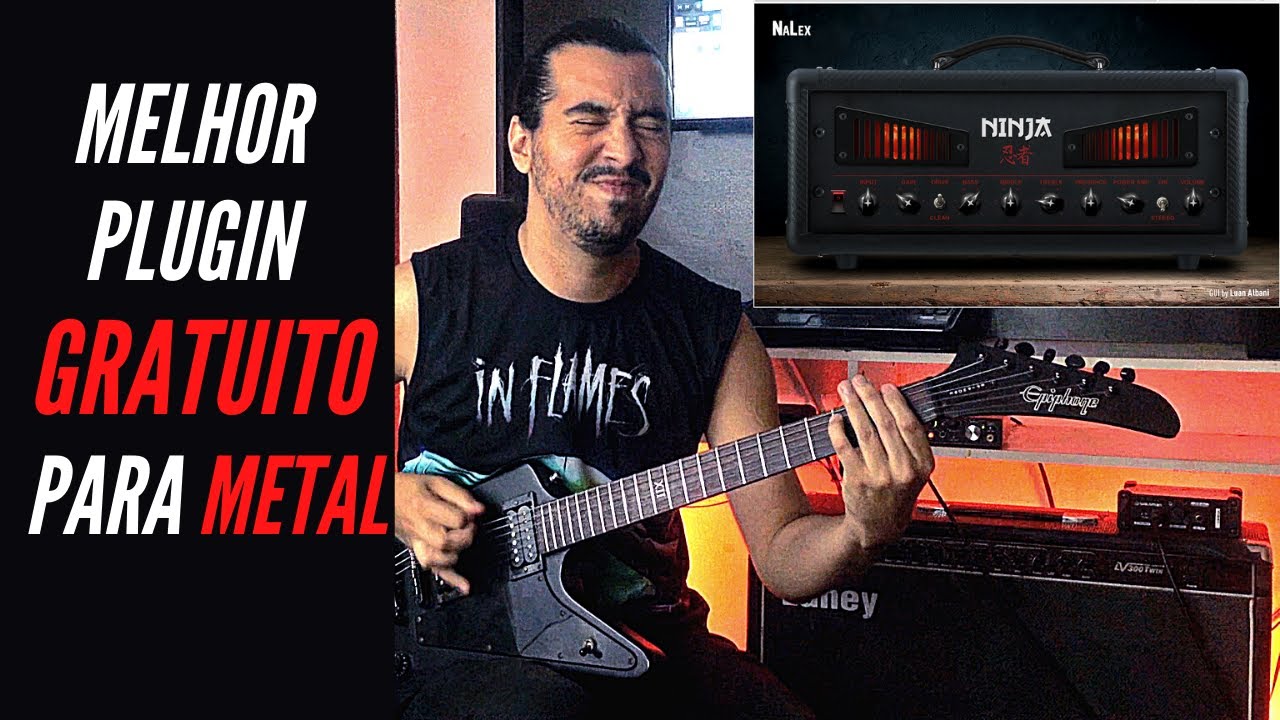 Melhor Plugin de guitarra GRATUITO I Nalex Ninja (2020)