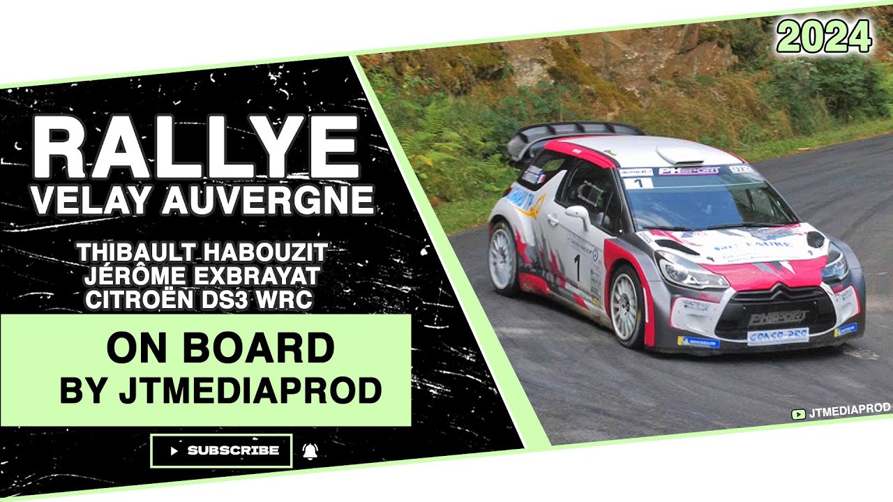 Rallye Velay Auvergne 2024 - Habouzit-Exbrayat ES1 - Citroën DS3 WRC