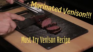 Incredible Venison Backstrap Recipe: Marinated Venison Seared And Baked (Best Venison Recipe)