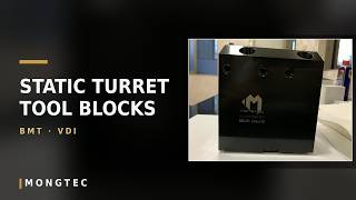 BMT / VDI Static Tool Blocks for CNC Lathe Turrets | MONGTEC