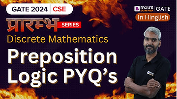 GATE 2024 Computerwetenschappen | Discrete wiskunde | Propositielogica PYQs | BYJU
