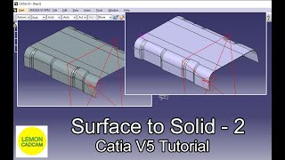 Surface to Solid  2, Catia