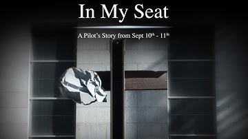 In My Seat - A Pilot