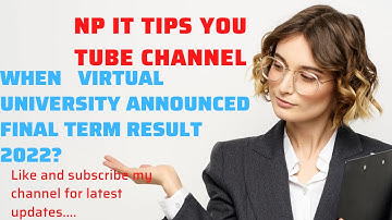 when virtual university announced final term result 2022- vu announced final term results 2022- vu