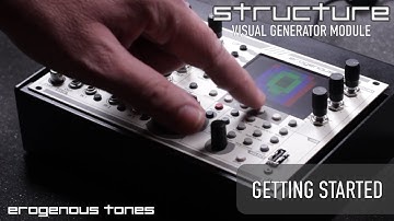 STRUCTURE: Getting Started