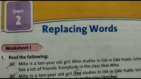 DAV nahan,class 3,English practice book, unit 2 ,Replacing words (part 3)
