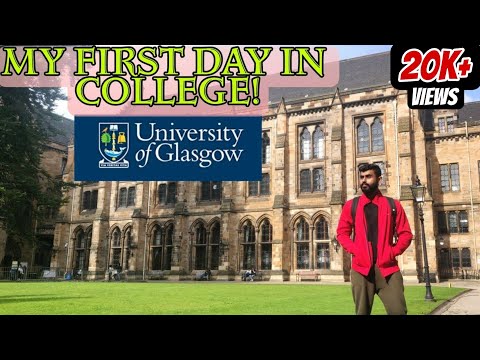 MY FIRST DAY IN COLLEGE | UNIVERSITY OF GLASGOW | AMIT RELAN