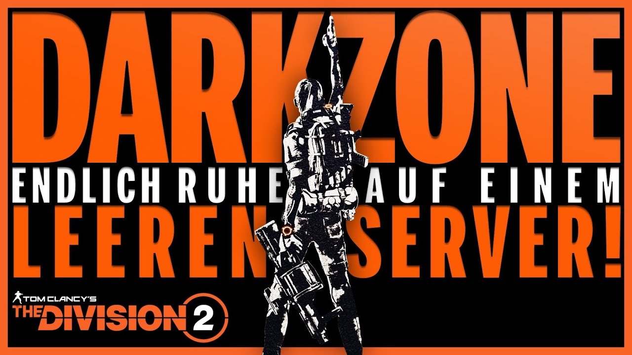 Der EINFACHSTE Weg zur LEEREN Dark Zone!