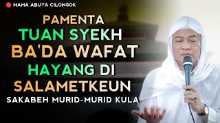 🔴 ISMUL A'DZOM TUAN SYEKH ABDUL QODIR AL-JAILANI  | ABUYA UCI CILONGOK