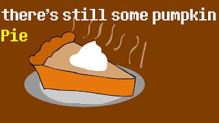 Deltarune Pumpkin Pie Dont Forget Parody Animation Old