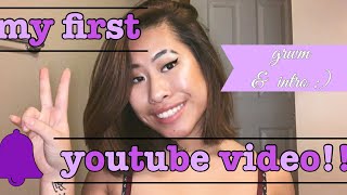 my FIRST youtube video!! (grwm/intro)