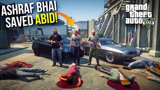 ASHRAF BHAI RESCUED ABID FROM ZUBAIR! | GTA 5 MODS PAKISTAN