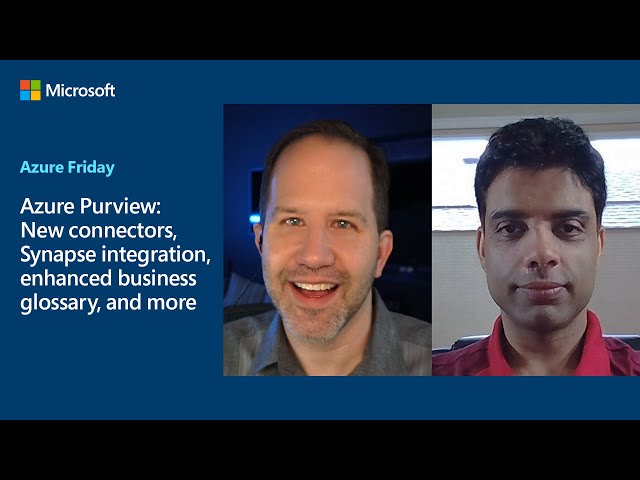 Azure Purview: New connectors, Synapse integration, enhanced business glossary, etc. | Azure Friday