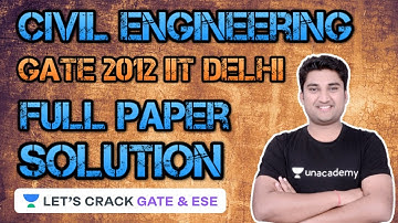 Civil Engineering Gate 2012 IIT Delhi Full Paper Solution