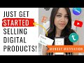 How To get started creating a digital product business NOW! - Digital Products For Beginners!