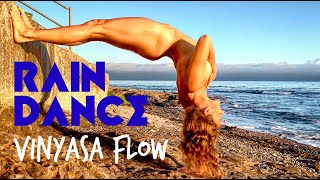 RAIN DANCE: Vinyasa Flow