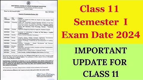class 11 1st semester exam date 2024 |class 11 1st semester routine 2024 |class 11 exam routine 2024