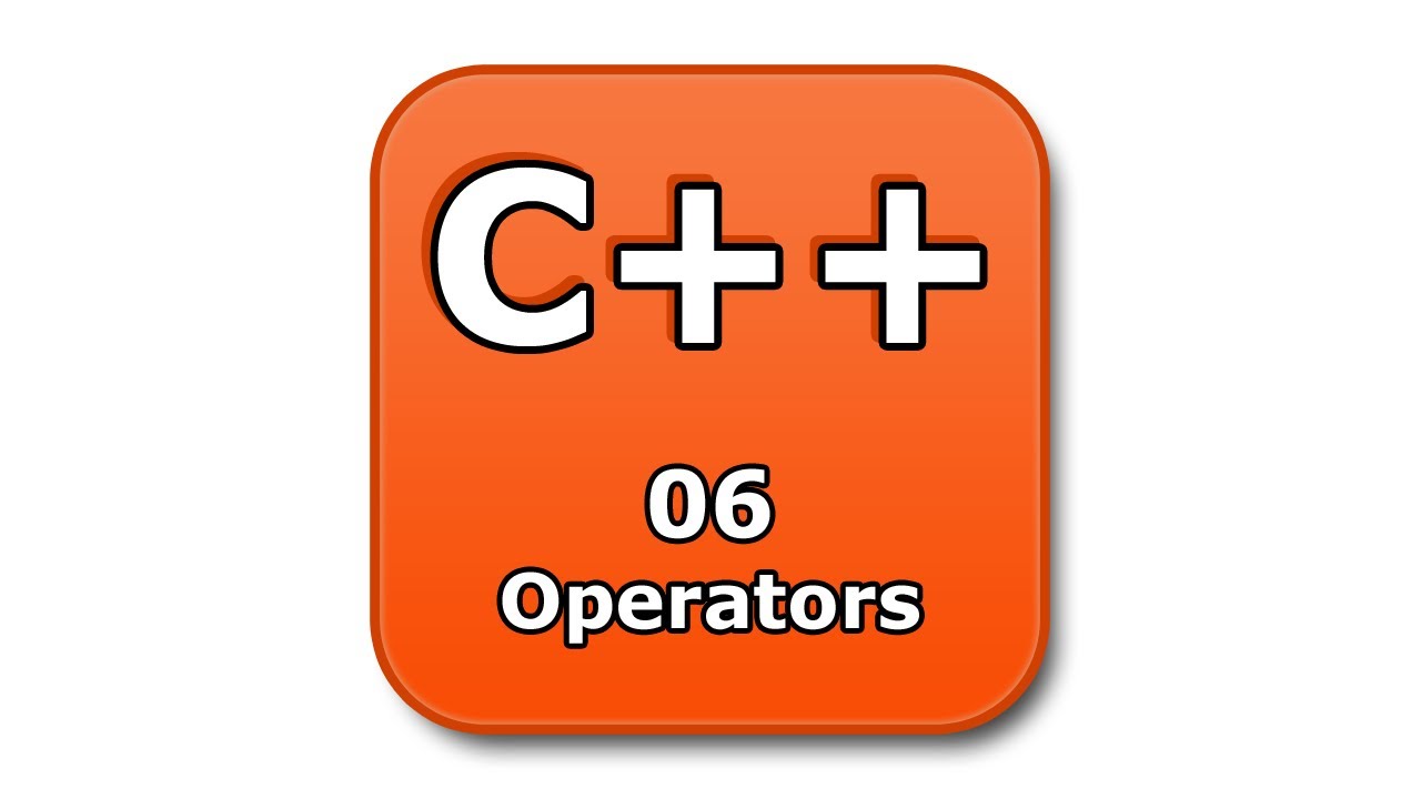 C++ Tutorial - 06 - Operators - YouTube