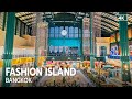 FASHION ISLAND, the Largest Shopping Mall in Eastern Bangkok 2023 [4K]