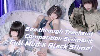 Muddy Messy Cyber Girl Ruins See-through Tracksuit & Swimsuit in Mud & Trash Slime | 競泳水着 | 泥まみれジャージ