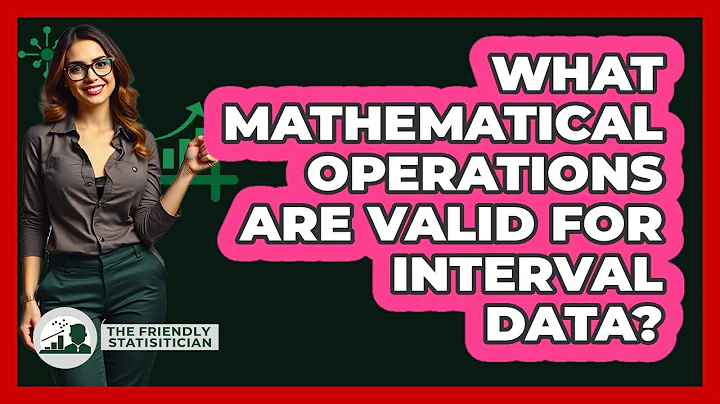 What Mathematical Operations Are Valid For Interval Data? - The Friendly Statistician