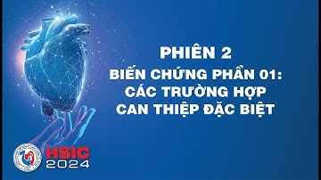PHIÊN 2 - HỘI TRƯỜNG 2 | HSIC 2024 | CHỦ NHẬT NGÀY 07/07/2024