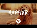 Marshmello & Bastille - Happier (Lyrics) SPENCE Remix