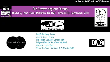 80's Groover Megamix Part One (DMC Mix by John Razor Rushford Sept 2011)